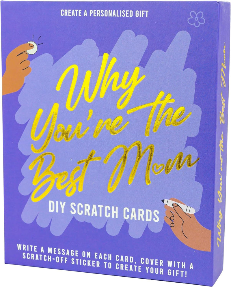 Why You're the Best Mom Scratch Cards