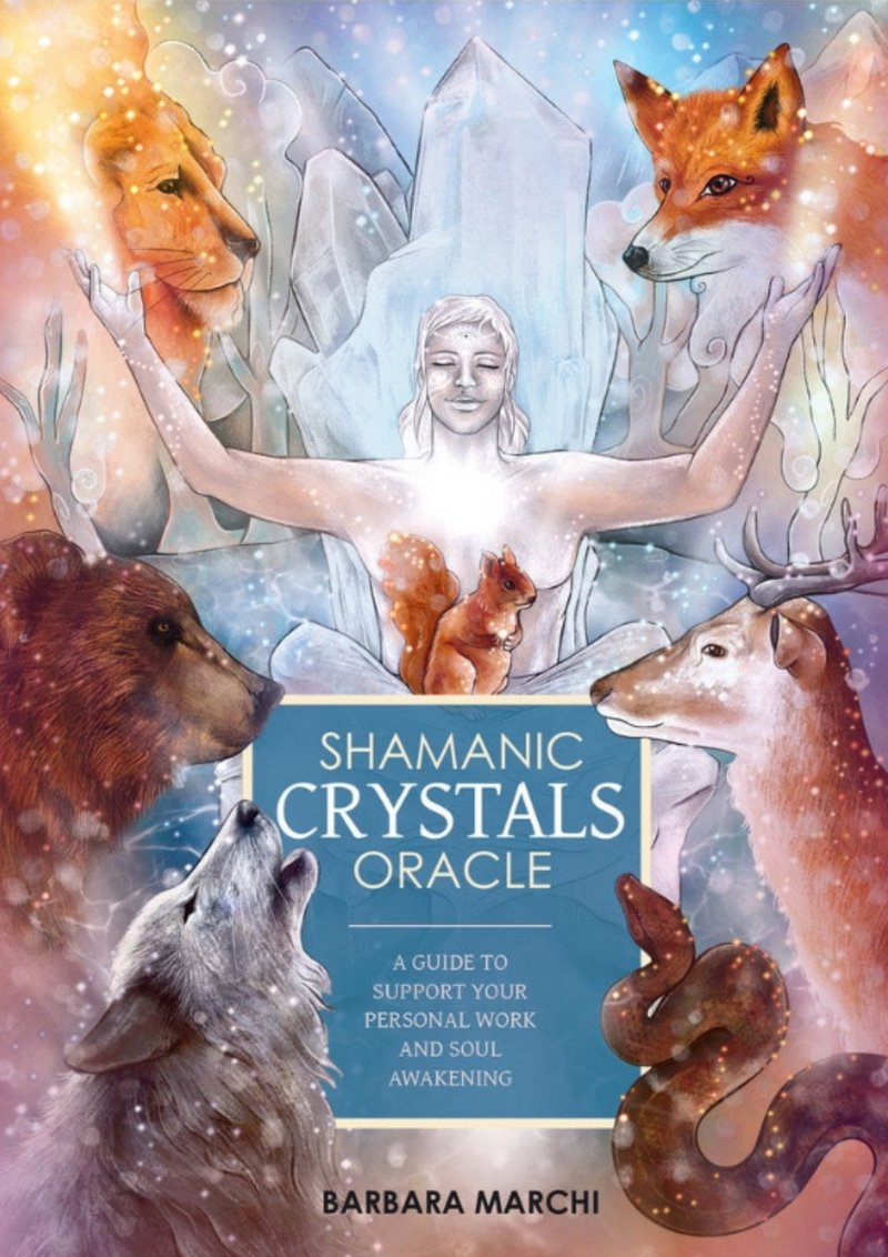 Shamanic Crystals Oracle